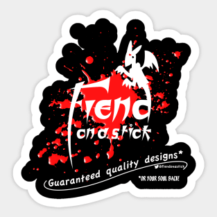 Fiend on a stick Sticker